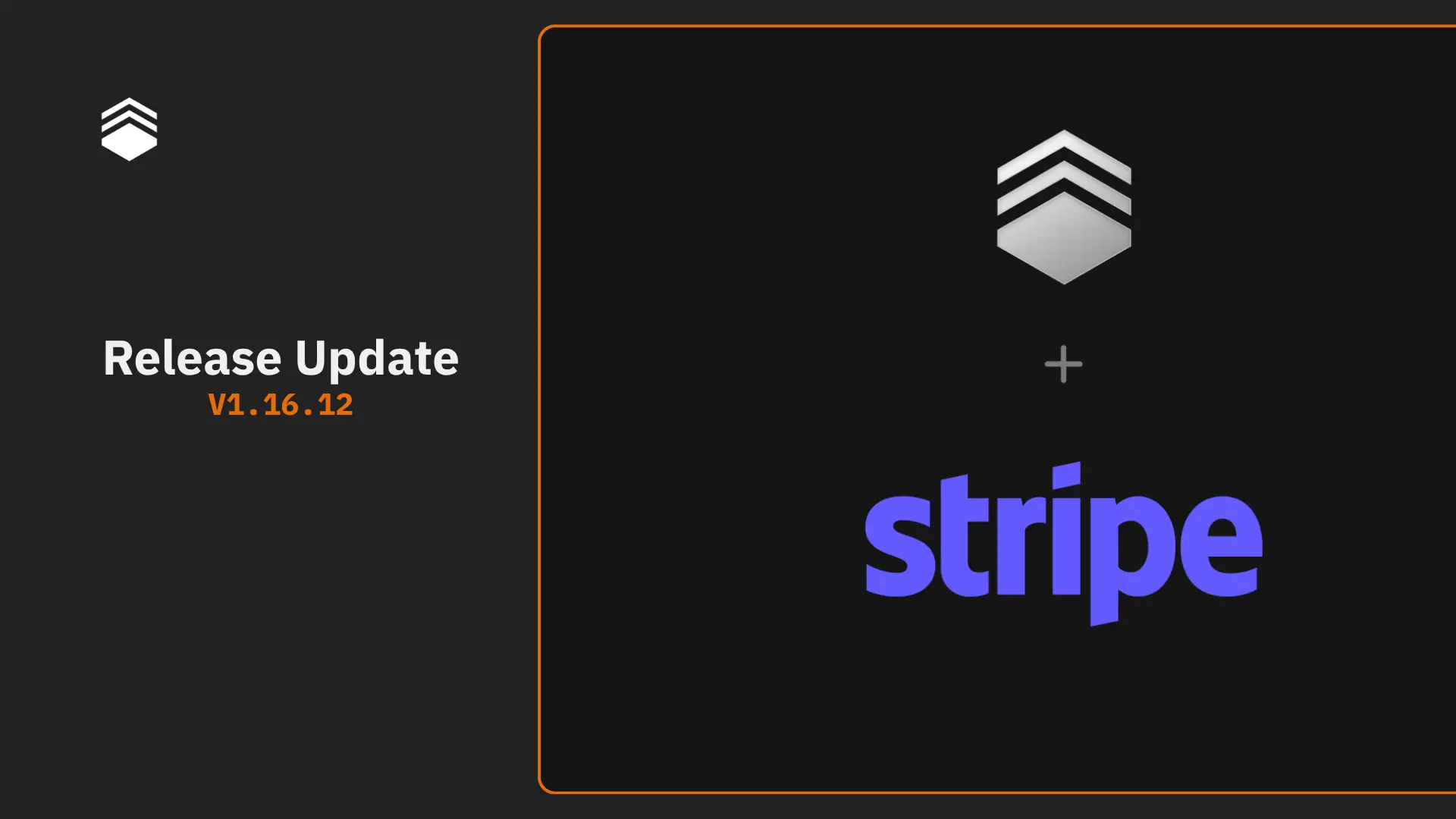 v1.16.12: Better Stripe Integration